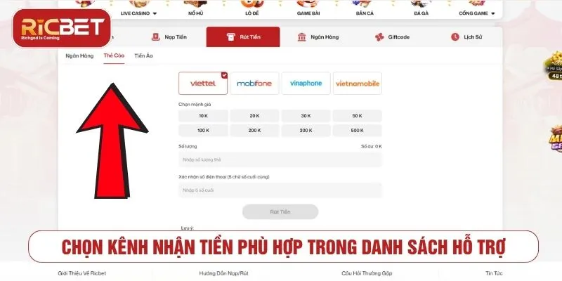 Chọn kênh nhận tiền phù hợp trong danh sách hỗ trợ