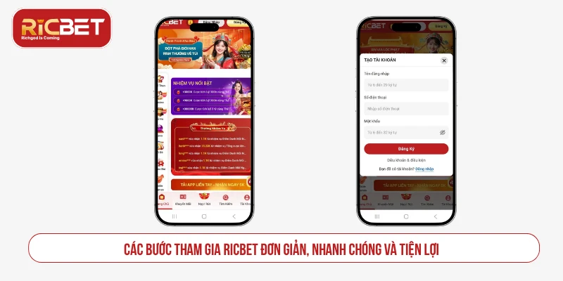 Các bước tham gia RICBET đơn giản, nhanh chóng và tiện lợi